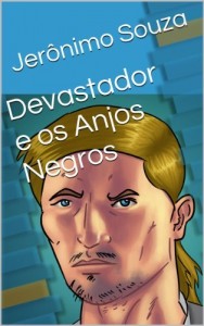 Baixar Devastador e os Anjos Negros (Personagens Livro 3) pdf, epub, eBook