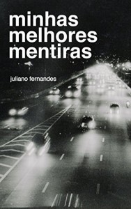 Baixar Minhas Melhores Mentiras pdf, epub, eBook