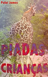 Baixar Piadas Crianças pdf, epub, eBook