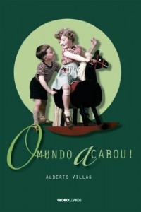 Baixar O mundo acabou! pdf, epub, eBook