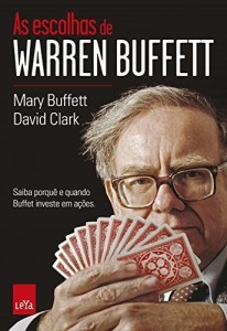 Baixar As escolhas de Warren Buffett pdf, epub, eBook