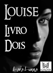Baixar LOUISE 2 (A VICTÓRIA Livro 8) pdf, epub, eBook
