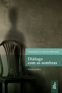 Baixar Diálogo com as sombras pdf, epub, eBook