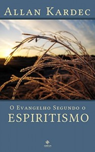 Baixar O Evangelho Segundo o Espiritismo – Cole&ccedil;&atilde;o Allan Kardec pdf, epub, eBook