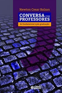 Baixar Conversa com professores: do fundamental &agrave; p&oacute;s-gradua&ccedil;&atilde;o pdf, epub, eBook