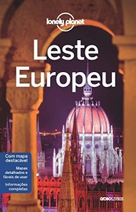 Baixar Lonely Planet Leste Europeu pdf, epub, eBook