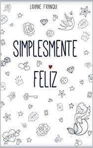 Baixar Simplesmente Feliz pdf, epub, eBook