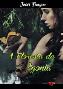 Baixar A Floresta da Agonia pdf, epub, eBook