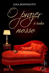 Baixar O Prazer É Todo Nosso pdf, epub, eBook