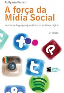 Baixar A for&ccedil;a da m&iacute;dia social pdf, epub, eBook