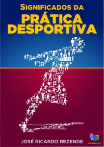 Baixar SIGNIFICADOS DA PRÁTICA DESPORTIVA pdf, epub, eBook