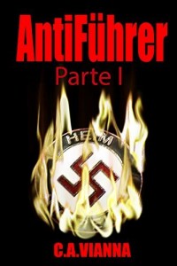 Baixar AntiFührer: Parte I pdf, epub, eBook