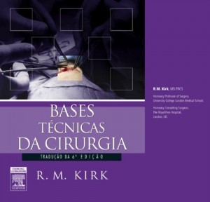 Baixar Bases T&eacute;cnicas da Cirurgia 6 Edi&ccedil;&atilde;o pdf, epub, eBook