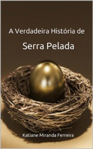 Baixar A Verdadeira Hist&oacute;ria de Serra Pelada pdf, epub, eBook