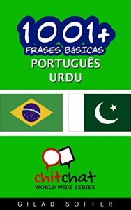 Baixar 1001+ Frases Básicas Português – Urdu (ChitChat WorldWide) pdf, epub, eBook