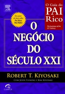 Baixar Pai Rico: O Negócio do Século XXI pdf, epub, eBook