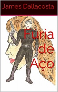 Baixar F&uacute;ria de A&ccedil;o pdf, epub, eBook