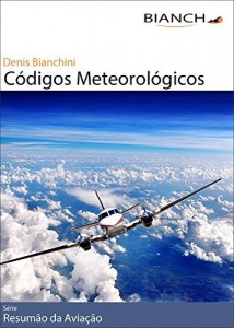 Baixar Resumão da Aviação 09 – Códigos Meteorológicos pdf, epub, eBook