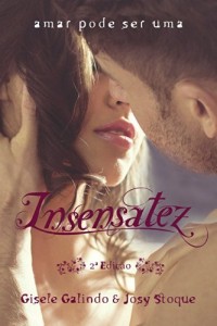 Baixar Insensatez: Amar pode ser uma insensatez pdf, epub, eBook
