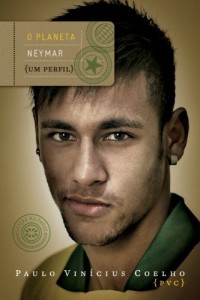 Baixar O planeta Neymar – Um perfil pdf, epub, eBook