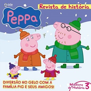 Baixar Peppa Pig – Revista de História 03 pdf, epub, eBook