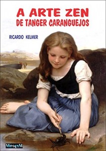 Baixar A Arte Zen de Tanger Caranguejos pdf, epub, eBook