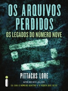 Baixar Os arquivos perdidos: Os Legados do Número Nove (Os legados de Lorien) pdf, epub, eBook