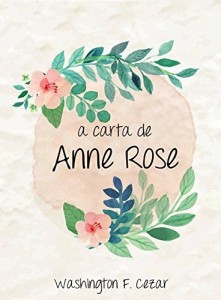 Baixar A Carta de Anne Rose pdf, epub, eBook