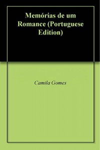 Baixar Memórias de um Romance pdf, epub, eBook