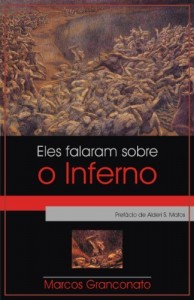 Baixar Eles falaram sobre o inferno pdf, epub, eBook