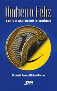 Baixar Dinheiro Feliz pdf, epub, eBook