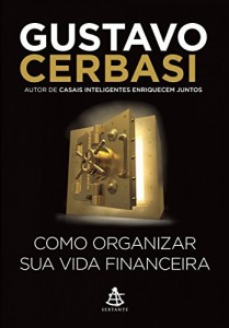 Baixar Como organizar sua vida financeira pdf, epub, eBook