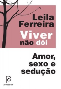 Baixar Viver não dói – Amor, sexo e sedução pdf, epub, eBook
