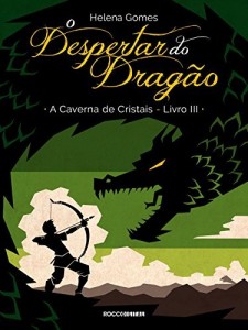 Baixar O Despertar do Dragão (A Caverna de Cristais Livro 3) pdf, epub, eBook