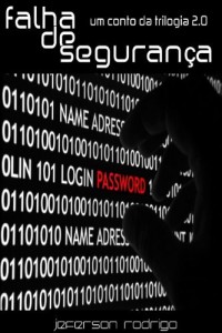 Baixar Falha de seguran&ccedil;a: Um conto da trilogia 2.0 pdf, epub, eBook