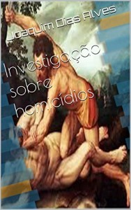 Baixar Investigação sobre homicídios pdf, epub, eBook