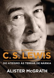Baixar A vida de C. S. Lewis: Do ate&iacute;smo &agrave;s terras de N&aacute;rnia pdf, epub, eBook