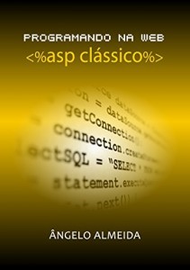 Baixar Programando na Web ASP Clássico pdf, epub, eBook