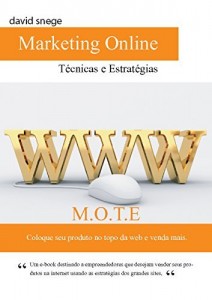 Baixar MOTE – Marketing Online Técnicas e Estratégias: Marketing Online Técnicas e Estratégias pdf, epub, eBook