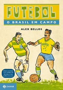Baixar Futebol: o Brasil em campo pdf, epub, eBook