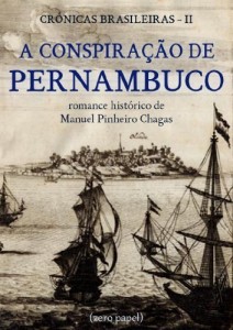 Baixar A conspiração de Pernambuco (romance histórico) pdf, epub, eBook