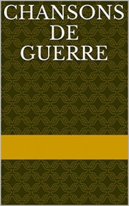 Baixar Chansons de guerre pdf, epub, eBook