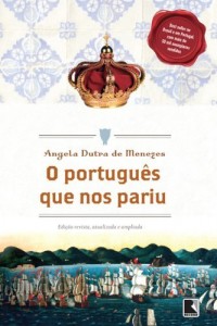 Baixar O portugu&ecirc;s que nos pariu pdf, epub, eBook