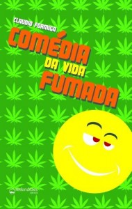 Baixar Com&eacute;dia da Vida Fumada pdf, epub, eBook