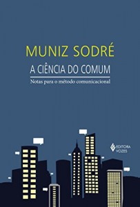 Baixar Ci&ecirc;ncia do comum (A) pdf, epub, eBook