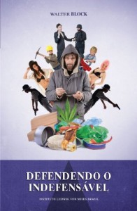 Baixar Defendendo o Indefensável pdf, epub, eBook
