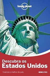 Baixar Lonely Planet Descubra os Estados Unidos pdf, epub, eBook