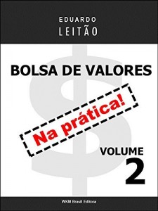 Baixar Bolsa de Valores Na Prática – Volume 2 pdf, epub, eBook