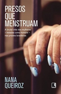 Baixar Presos Que Menstruam pdf, epub, eBook