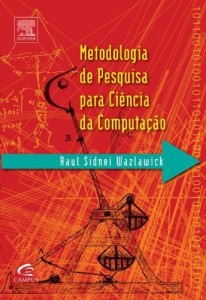 Baixar Metodologia de Pesquisa para Ciência da Computação pdf, epub, eBook